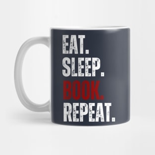 Eat Sleep Book Repeat, Bookaholic, Bookworm, Book Lover Mug